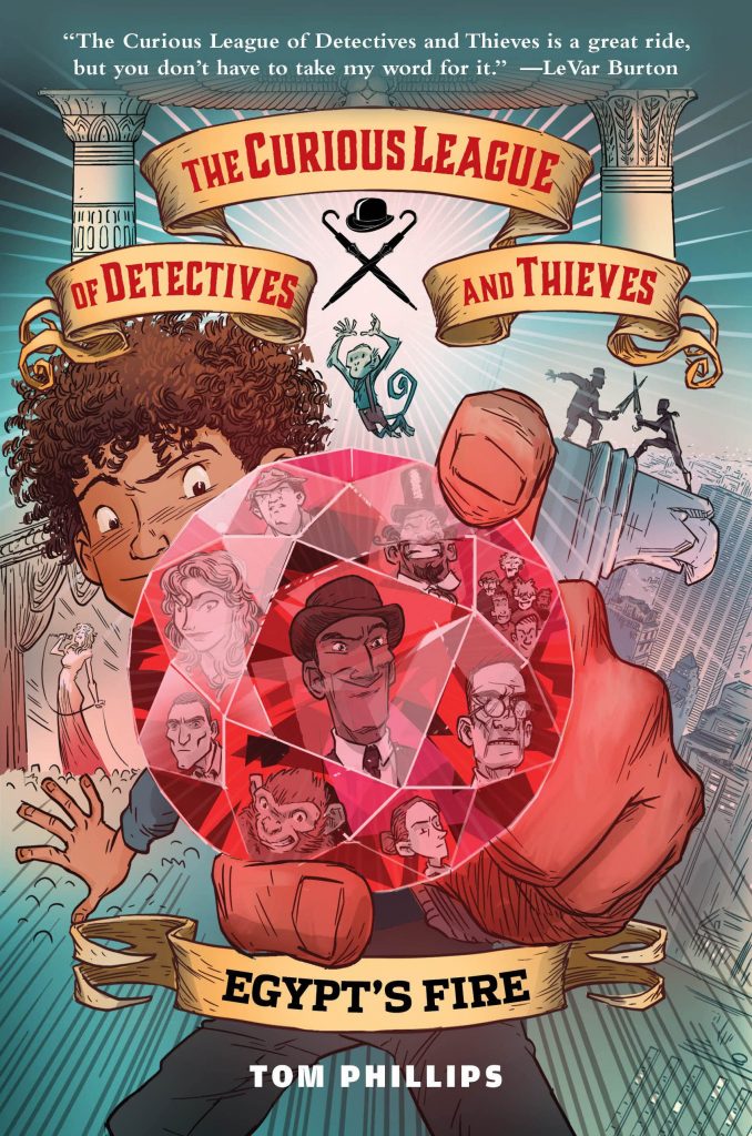 Egypt's Fire The Curious League of Detectives and Thieves: Egypt's Fire book cover