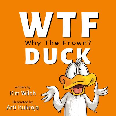 WTF Duck Why the Frown book cover