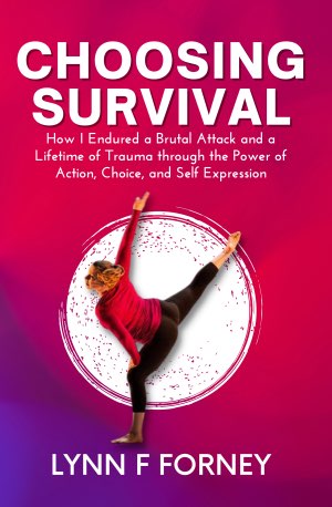 choosing survival by lynn forney