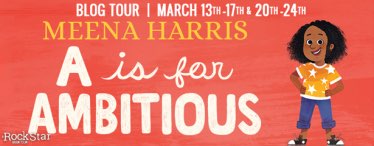 A is for Ambitious book blog tour schedule
