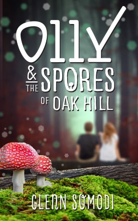 Olly & The spores of oak hill book cover
