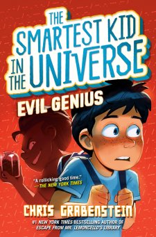 smartest kid in the universe evil genius book cover