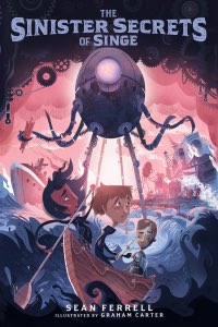 Sinister Secrets of Singe Book Cover