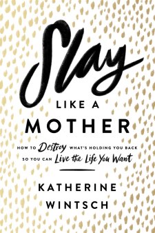 slay like a mother book cover