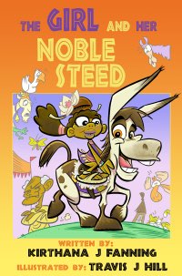 The Girl and Her Noble Steed book cover
