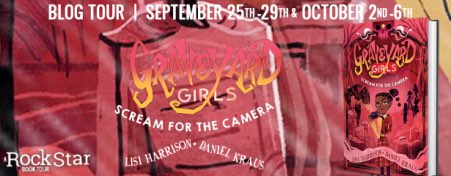 graveyard girls scream for the camera book blog schedule banner
