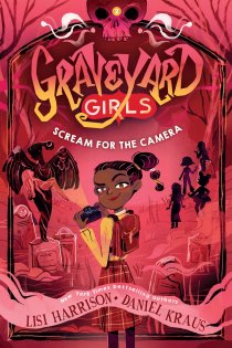 graveyard girls scream for the camera book cover