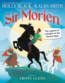 Sir Morien: The Legend of a Knight of the Round Table book cover
