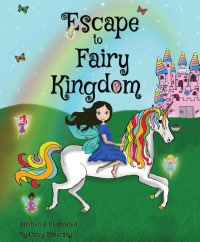 escape to fairy kingdom book cover