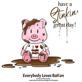 Have a stinkin Great Day
