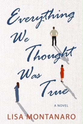 Everything We Thought Was True book cover