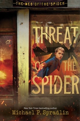 Threat of the Spider the follow up to Rise of the Spider by Michael P Spradlin